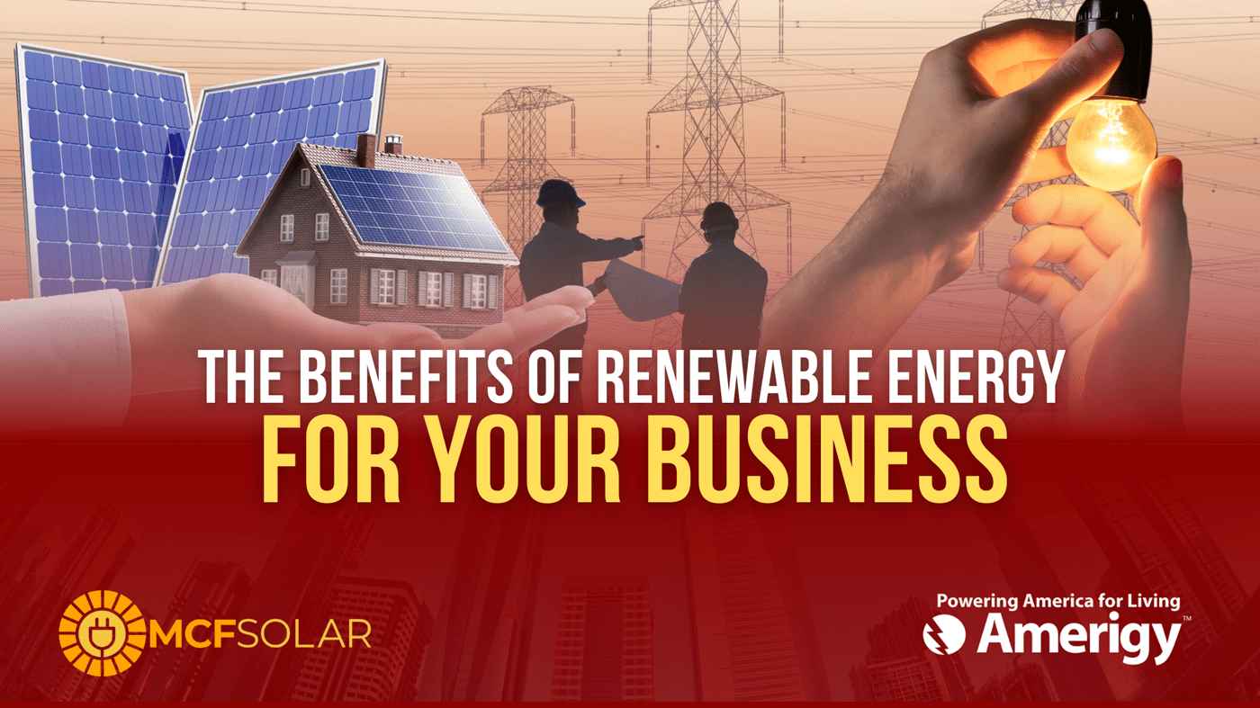 The Benefits Of Renewable Energy For Your Business Amerigy Energy